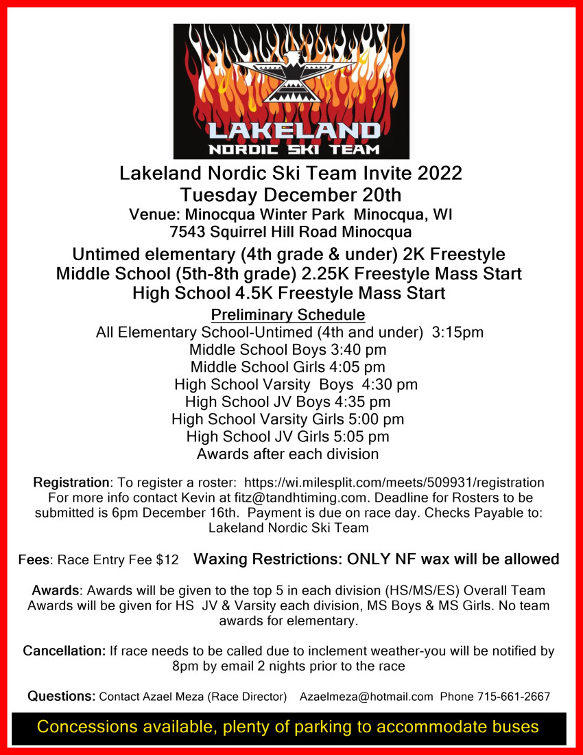 Don't forget about the Lakeland Nordic Ski Team Minocqua WI Invite 2022 on the 20th! All info below! Support your local xc ski teams! We are proud to be their "home field!"