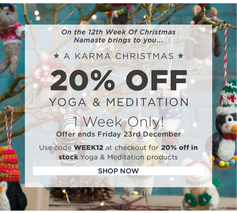 Welcome to Namaste's 12 Weeks of #Christmas - 🎊WEEK12🎊 A #Karma Christmas. 20% off in-stock #Yoga and #Meditation goods including #incenseholders #yogapants #yogamatbags
 namaste-uk.com/section.php/40…
Enter code WEEK12 at online checkout!
