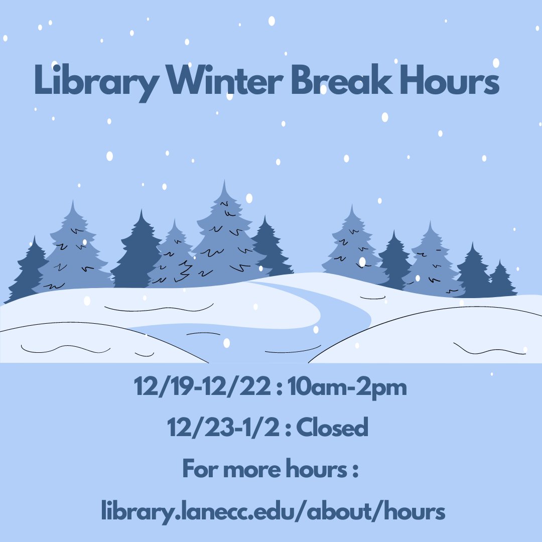 lanecclibrary's tweet photo. Library will be open 10-2 next week Dec. 19-22 and CLOSED Fri. Dec. 23-Mon. Jan. 2. Have a wonderful break and have a happy, safe New Year! https://t.co/iW5psiDHur