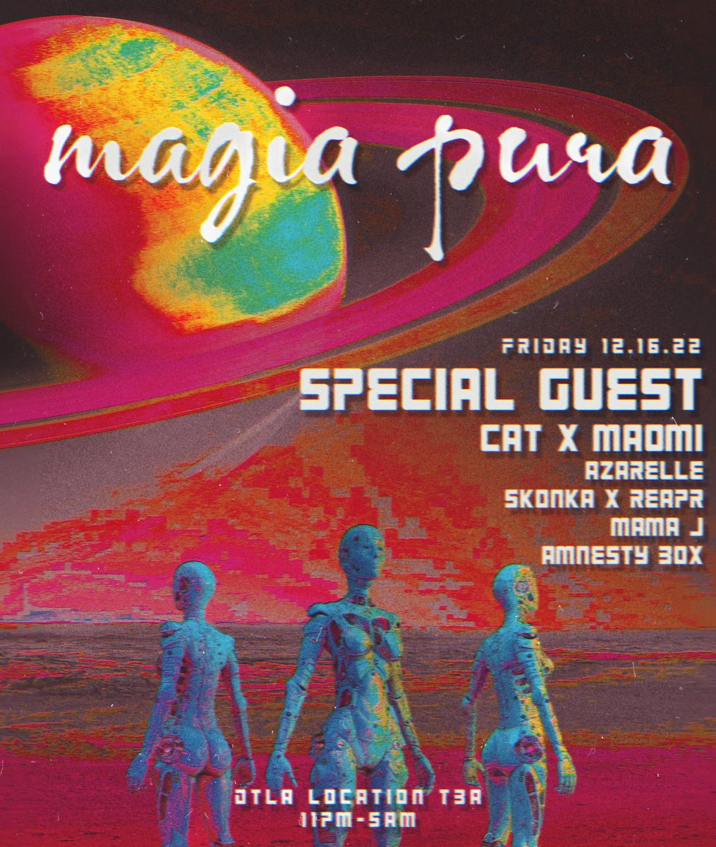 🪐 TONIGHT | @magiapuramusic 🪐

• AFTER HOURS EDITION •

IYKYK, Don’t Miss Out!

📍: DTLA Location TBA

🔌 Ticket Link : eventbrite.com/e/magia-pura-a…

#MagiaPura
#DanceWithTheReapr
#CRRNT