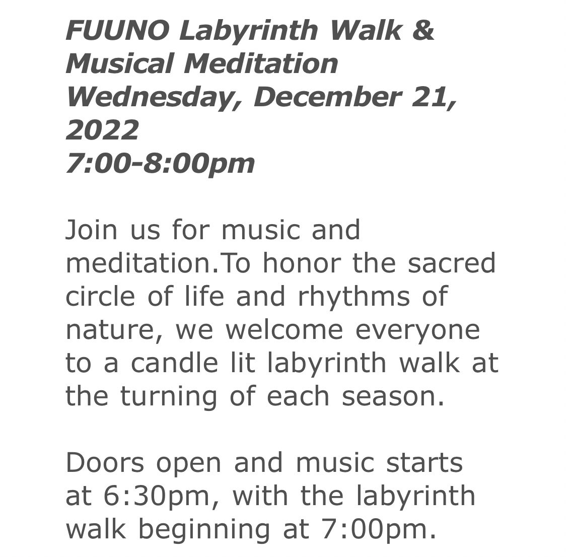 FUUNO's tweet photo. Winter Solstice Candle-lit Labyrinth Walk, Wednesday, December 21, 7 - 8pm.
Join us for music & meditation to honor the sacred circle of life and rhythms of nature.
Doors open and music starts at 6:30pm.
#yule #uutwitter #pagan #WinterSolstice #cuups https://t.co/iwcRiBd56S