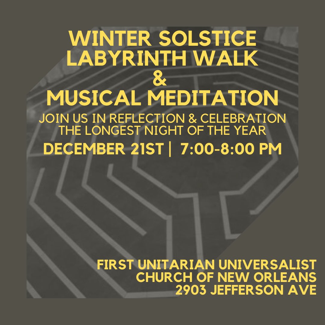 FUUNO's tweet photo. Winter Solstice Candle-lit Labyrinth Walk, Wednesday, December 21, 7 - 8pm.
Join us for music & meditation to honor the sacred circle of life and rhythms of nature.
Doors open and music starts at 6:30pm.
#yule #uutwitter #pagan #WinterSolstice #cuups https://t.co/iwcRiBd56S