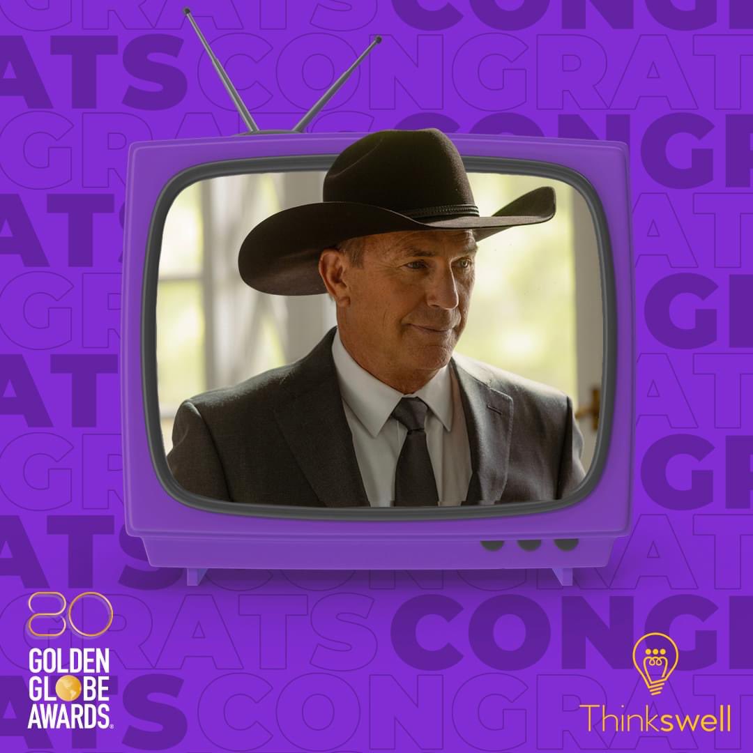 timgerst's tweet image. So excited of our @WeThinkSwell client Kevin Costner on his @goldenglobes nomination for his role in @Yellowstone!