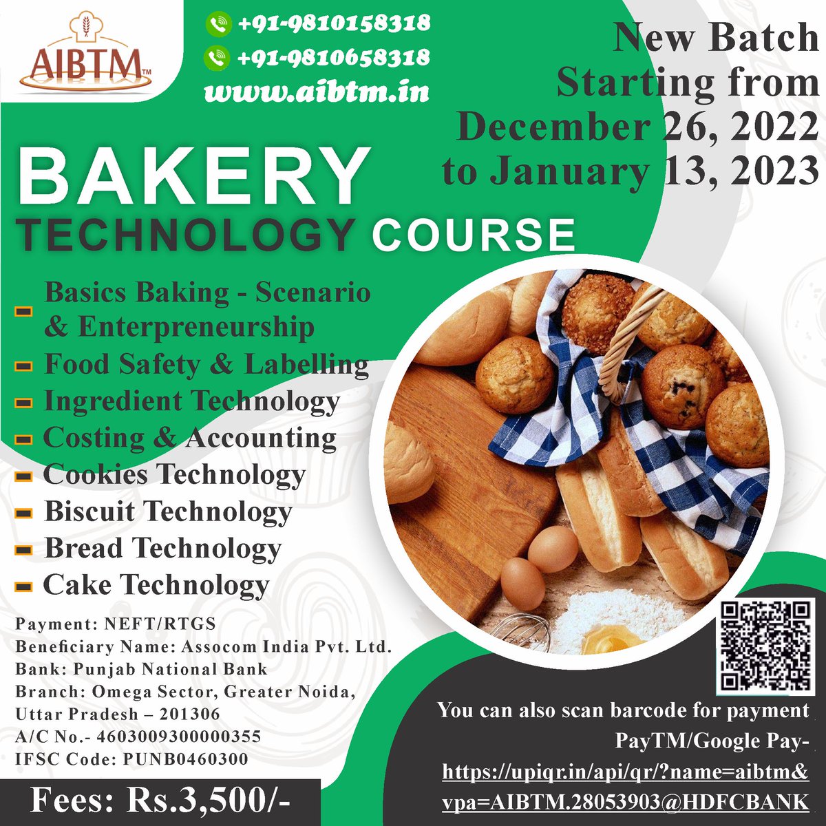 AIBTMINDIA's tweet image. AIBTM Virtual 3 Weeks Bakery Technology Course (BTC), starting December 26, 2022 thru January 13, 2023. Fee: Rs.3,500. 
Register fast at lnkd.in/dBjZA6Qi
 
#bakertechnology #bakeryscience #BTC #AIBTM #foodtechnology #registernow #bakers #bread #cake #cookies #foodsafety