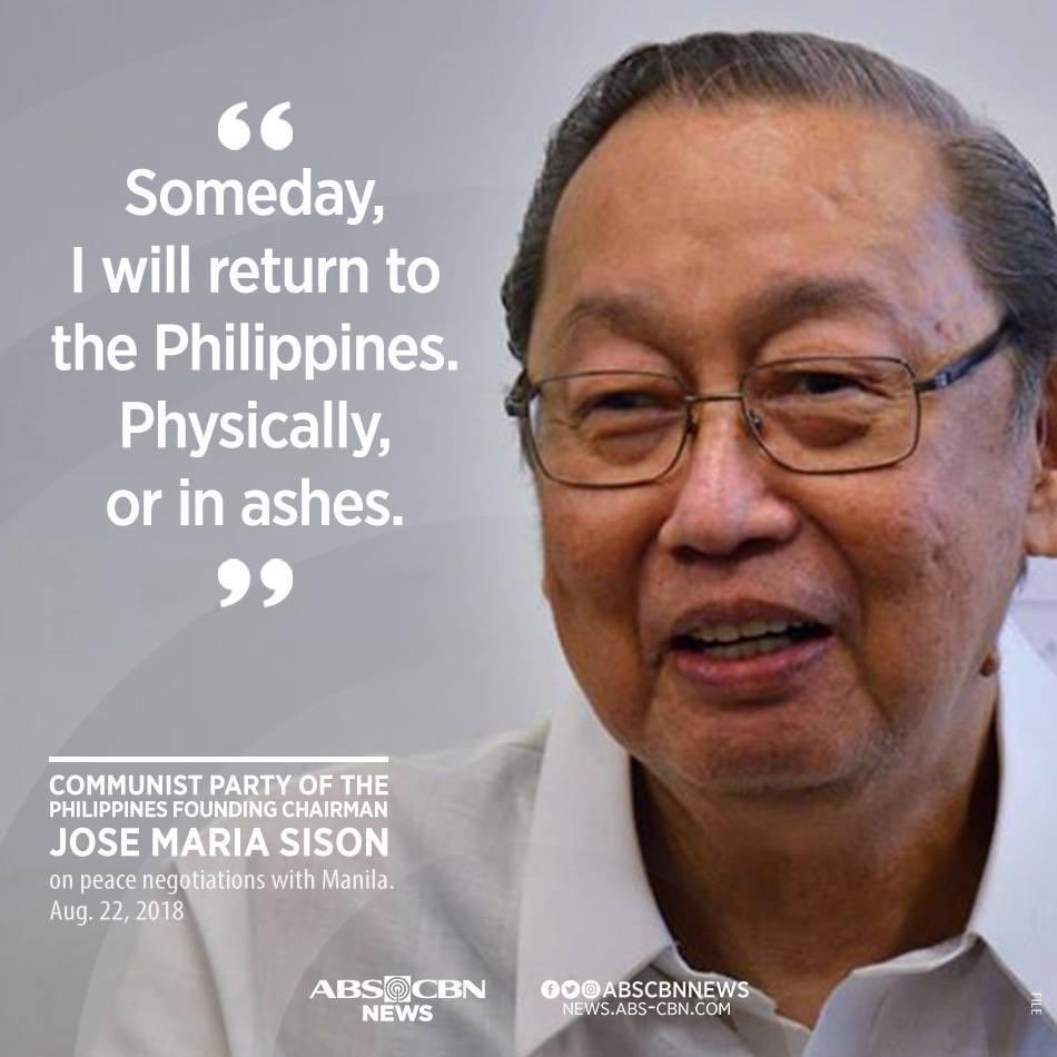 CarwynCandila_'s tweet photo. "Someday, I will return to the Philippines. Physically, or in ashes." – Joma Sison.

Prof. Sison was in exile for almost 40 years, unable to return to the Philippines due to threat of arrest from trumped-up charges.

May his wish of returning to the country be fulfilled. https://t.co/jhOE87fdsI