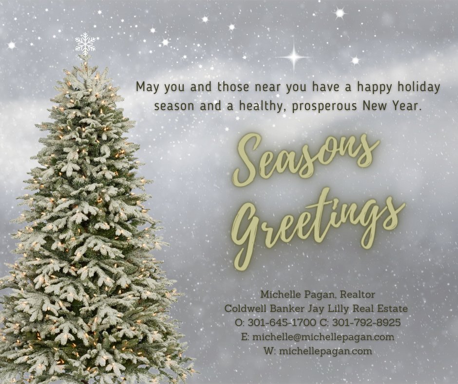 pagan_michelle's tweet photo. May you and those near you have a happy holiday season and a healthy, prosperous New Year! Seasons Greetings from @pagan_michelle! 
Coldwell Banker Jay Lilly Real Estate O: 301-645.1700 C: 301.792.8925 #seasonsgreetings #somdrealestate #happynewyear #happyholidayseason https://t.co/HOsuwuFvUt