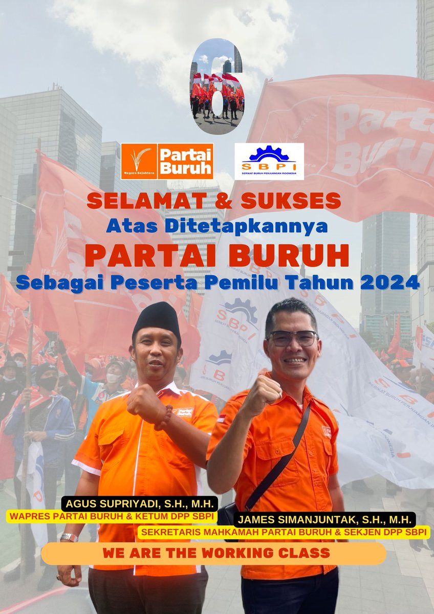 sbpi_'s tweet photo. Selamat &amp; Sukses atas ditetapkannya Partai Buruh sebagai Peserta Pemilu tahun 2024.
@EXCOPARTAIBURUH
#buruh #partaiburuh https://t.co/IGbPeuCwx2