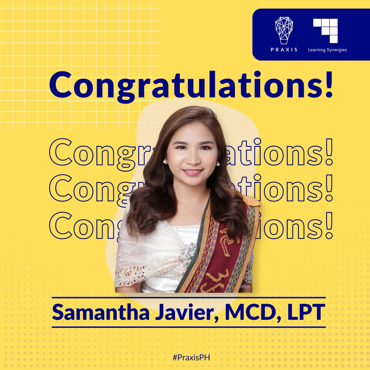 PraxisPH's tweet photo. Congratulations to our managing partner, Samantha Javier, for passing the October 2022 Licensure Examination for Teachers!

Your PRAXIS and Learning Synergies teams are proud of you, Teacher Sam!🥳🎉💡

#ParaSaBayan https://t.co/KaMLH4eMSo
