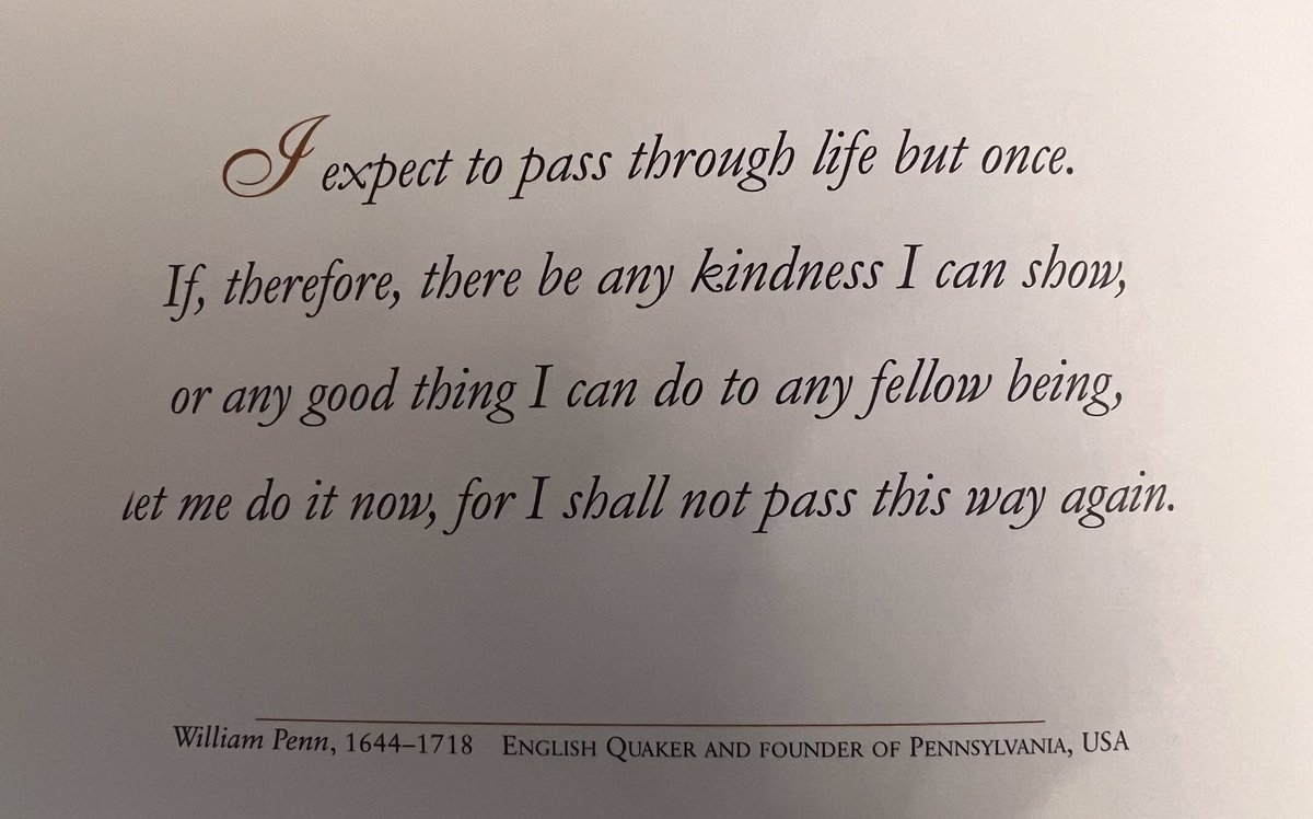 Pondering #kindness this morning and am reminded of this William Penn quote.
