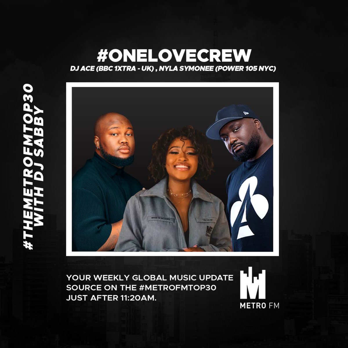 METROFMSA's tweet photo. Time for the #OneLoveCrew @DJ_Sabby hangs with @NylaSymoneee & @DJAce just after 11:20am on the #METROFMTop30 https://t.co/JYpjwad5Ql