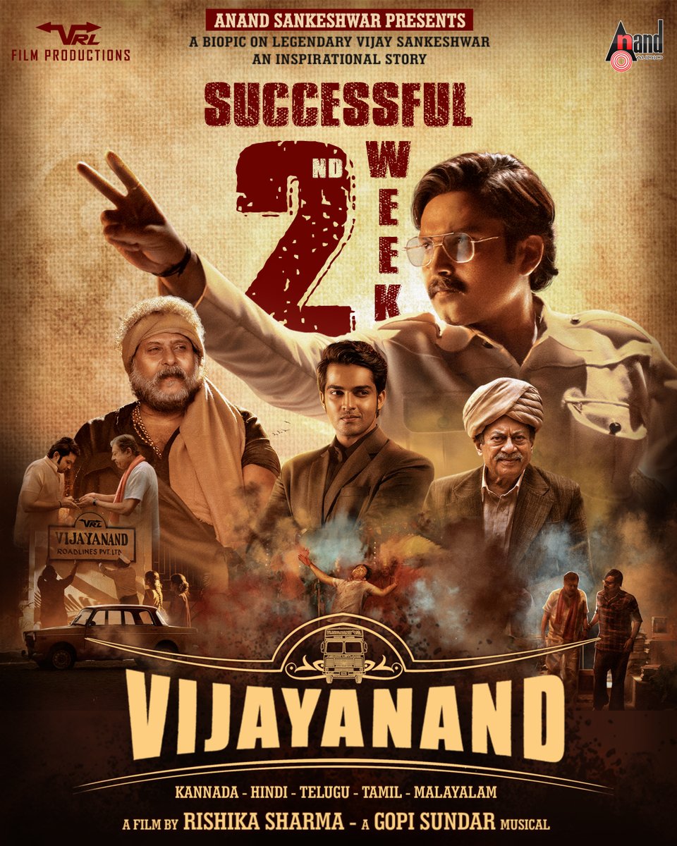 our movie Vijayanand in 2nd week. Running successfully.. ! 

#Vijaysankeshwar  #Anandsankeshwar  #Vrlfilmrproductions #Vijayanandmovie  #NihalR  #Rishikasharma #gopisundar #anandaudio #biopic
