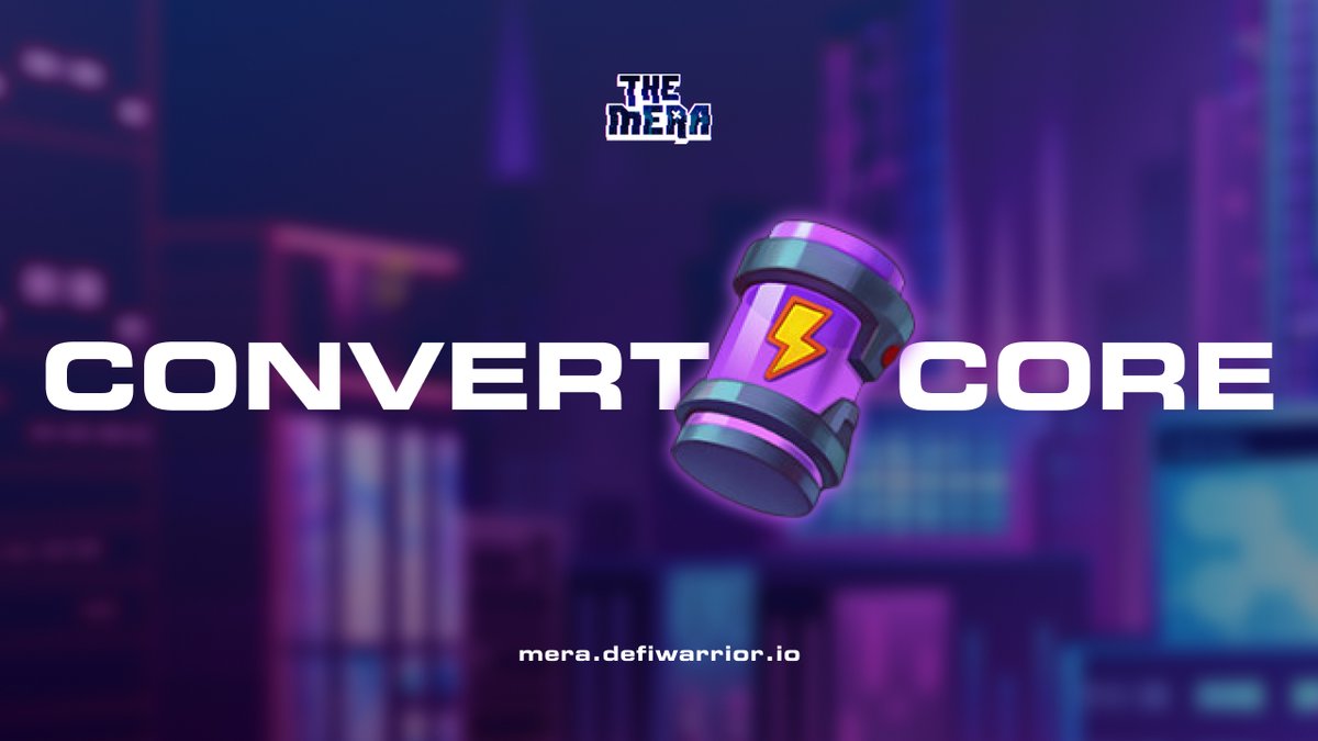 Hello‼️ We mentioned 'Convert Core'🤔This is the material that can upgrade the character in The Mera into an NFT asset! It will help you gain more benefits as well as earn more than Non-NFT characters. 😓Let's wait for the upcoming information.