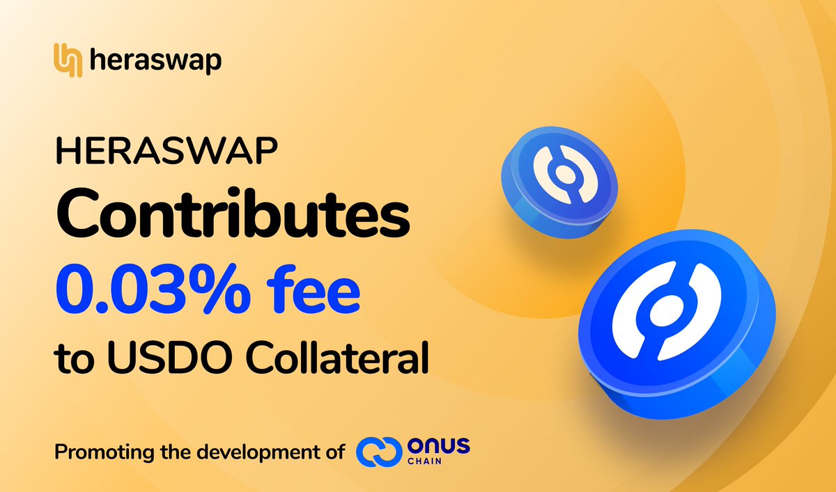 BREAKING NEWS: HeraSwap contributes 0.03% fee to <a href="/USDOcoin/">USDO</a> Collateral 🚀

✨ With the contribution of transaction fees to $USDO Collateral, #HeraSwap aims to a comprehensive <a href="/ONUSChain/">ONUS Chain</a> ecosystem!

👉🏻 Learn about #HeraSwap at: bit.ly/welcome-herasw…