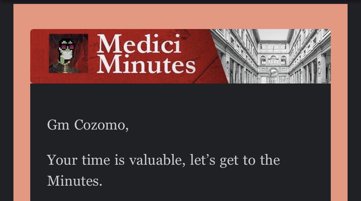 Gm. There will be #MediciMinutes. In your inbox now ☕️