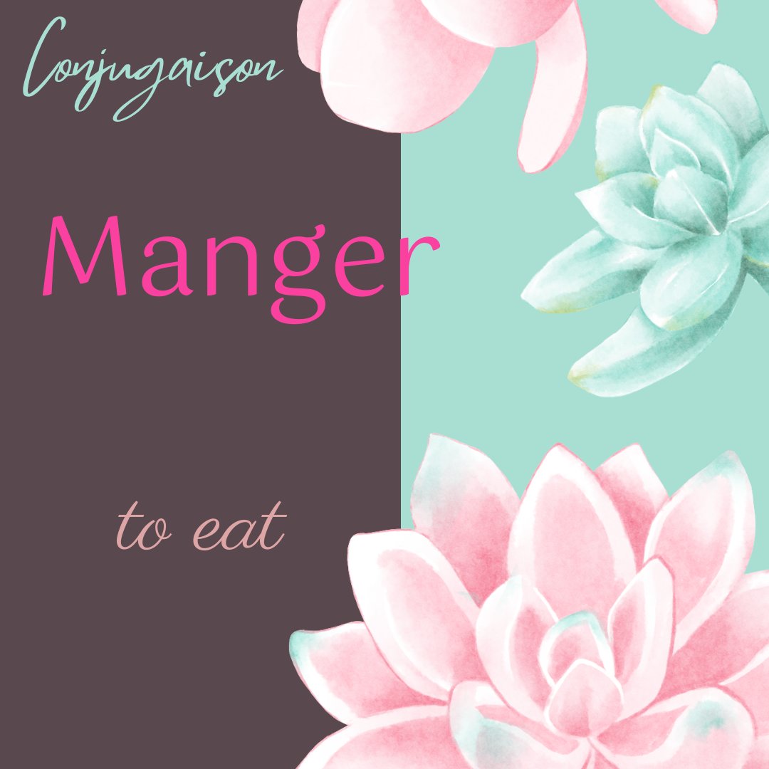 frenchschooling's tweet photo. La conjugaison du verbe : Manger
https://t.co/EtKBiMlOR9 https://t.co/h94hBq8O79