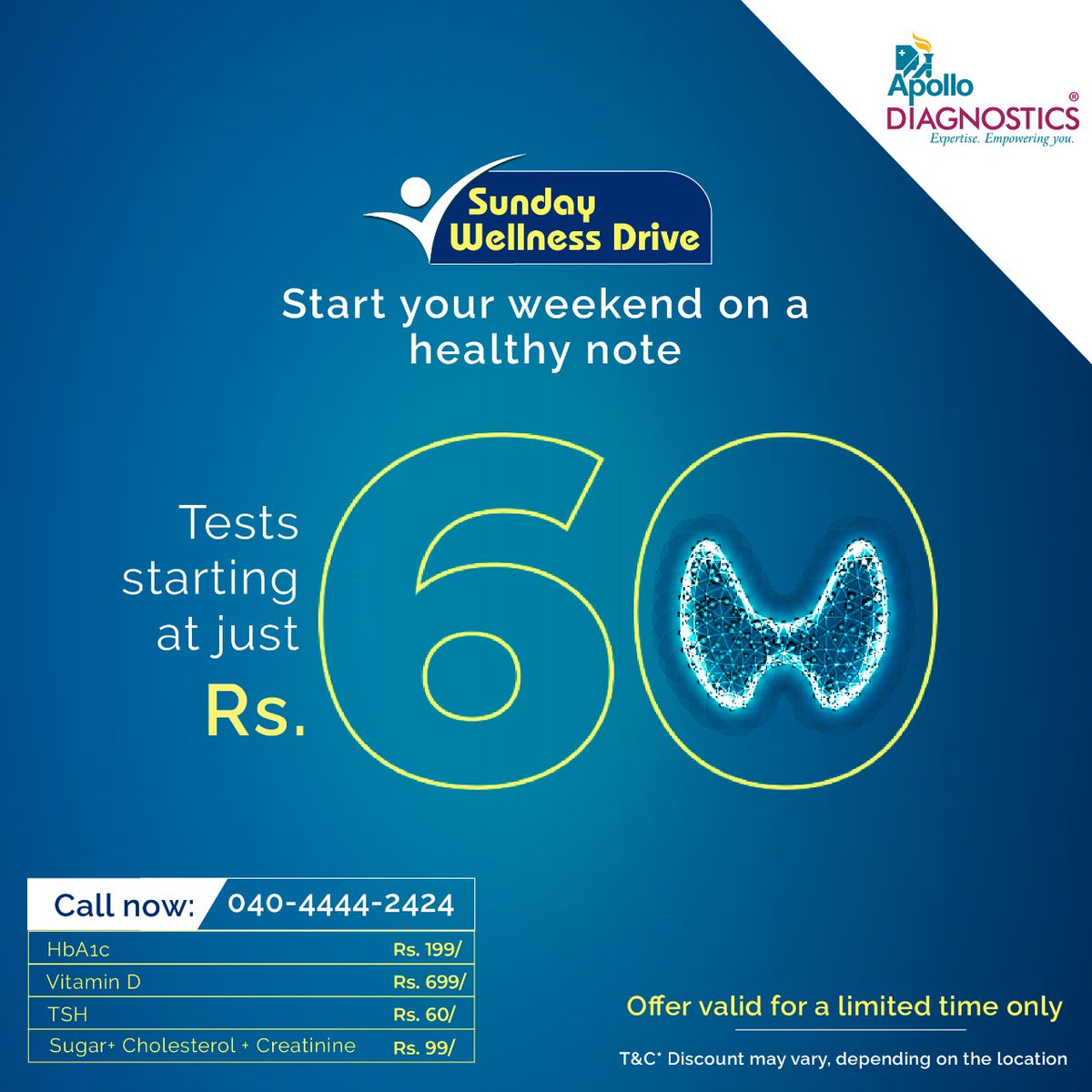 apollo_diag's tweet image. It doesn’t ask much to take care of your health. We offer you a #TSHtest at just Rs.60/- every Sunday. 
Offer valid for a limited period of time only. 

To know more call us on 040-44442424 
#ApolloDiagnostics #SundayWellnessDrive #ThyroidTest