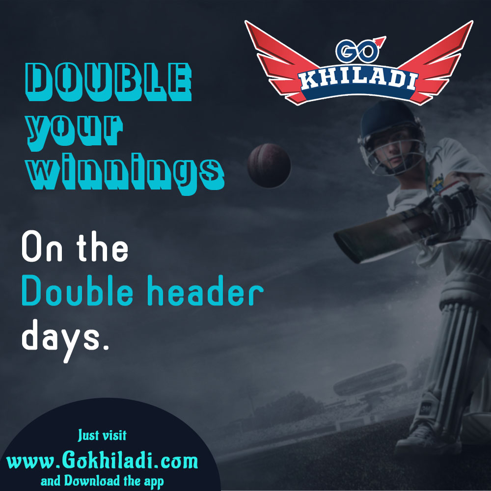 go_khiladi's tweet photo. Now, you can double your winnings by playing two matches, on the double header days. 

Download the app from https://t.co/4HO7uKZcvx 

#BANvsIND #bbl2022 #Cricket #shubhmangill #Pujara #RishabhPant #IPLAuction #IPL2023 #IPL #ViratKohli𓃵 #KLRahul #PKL9 #TestCricket #sports #sport https://t.co/0TZUftEjRj