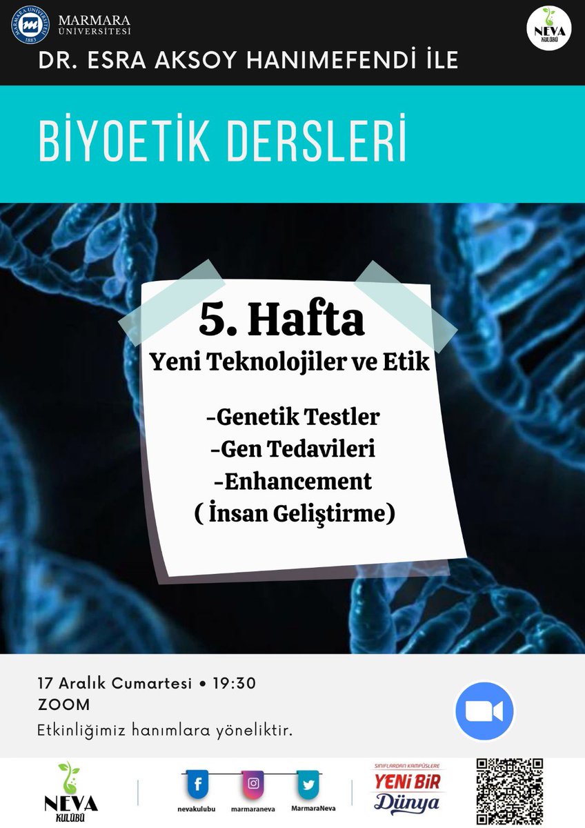 BİYOETİK DERSLERİ - 5. HAFTA
🧬 Tıp - Etik ilişkisi çerçevesinde Dr. Esra Aksoy Hanımefendi ile yapacağımız Biyoetik derslerimizin beşincisi 17 Aralık Cumartesi günü (bugün) 19.30’da olacaktır.
 
Katılımlarınızı bekliyoruz!