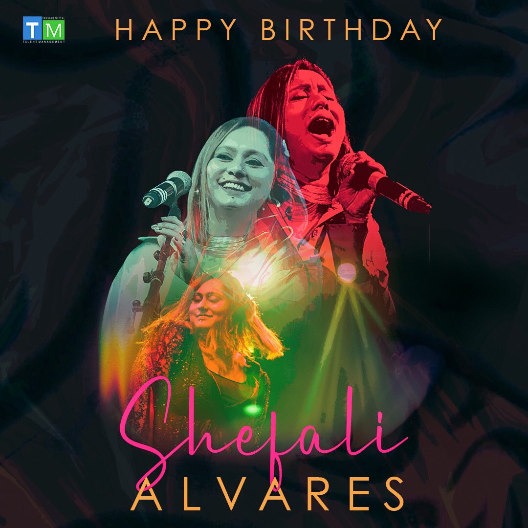 Wishing a very happy birthday to the dearest @ShefaliAlvares Cheers to the good music and success coming your way. #birthday #tmtm #tmexclusive #tmtalentmanagement #shefalialvares #shefalialvaresbirthday #singers