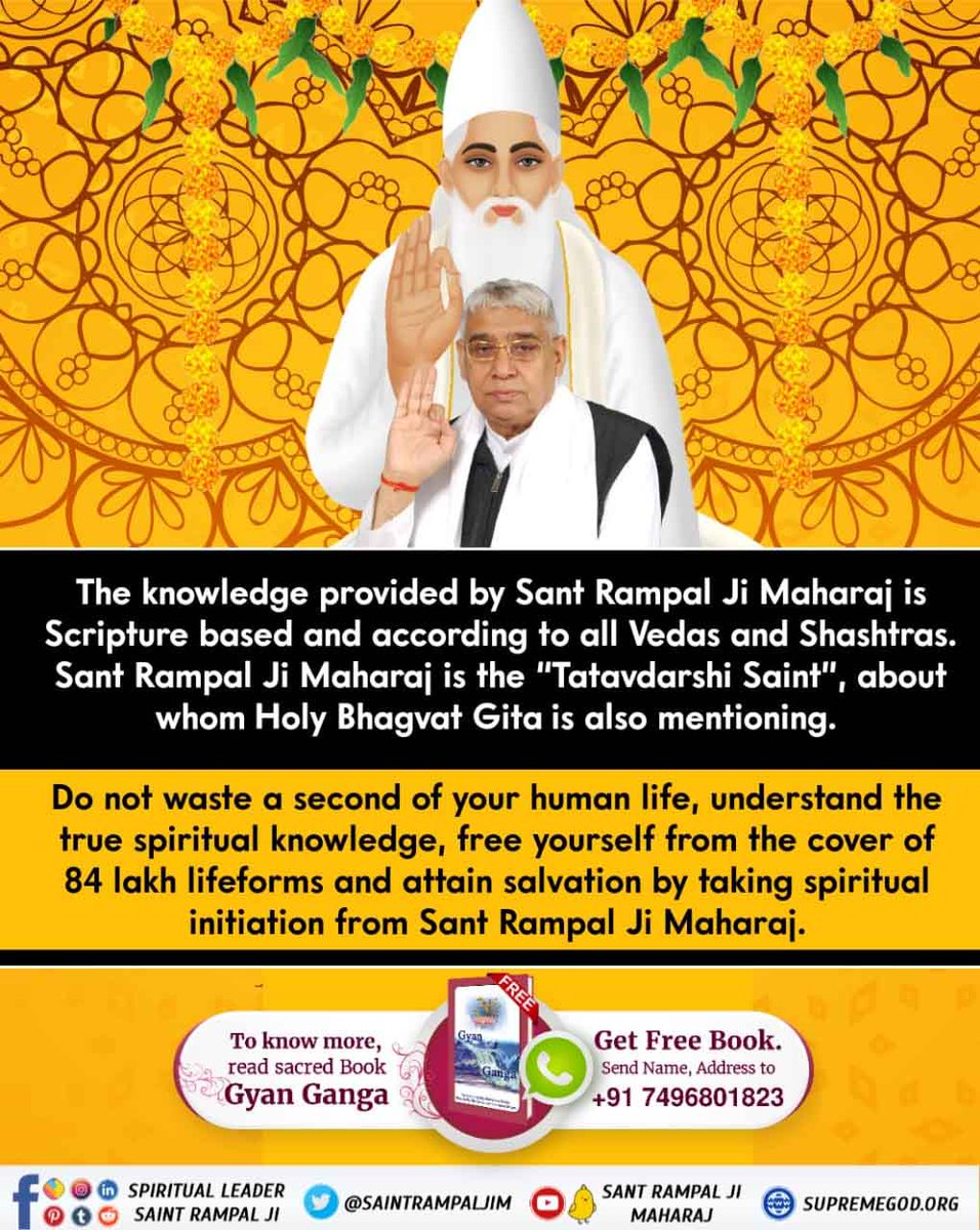 PreetDasi's tweet photo. #TrueWorship_TrueHappiness
It is written in the Vedas that the Supreme God can revive even a dead seeker and give him the power to live for 100 years.  Saint Rampal Ji Maharaj tells such true devotion.
Sant Rampal Ji Maharaj https://t.co/J2X2TGPslG