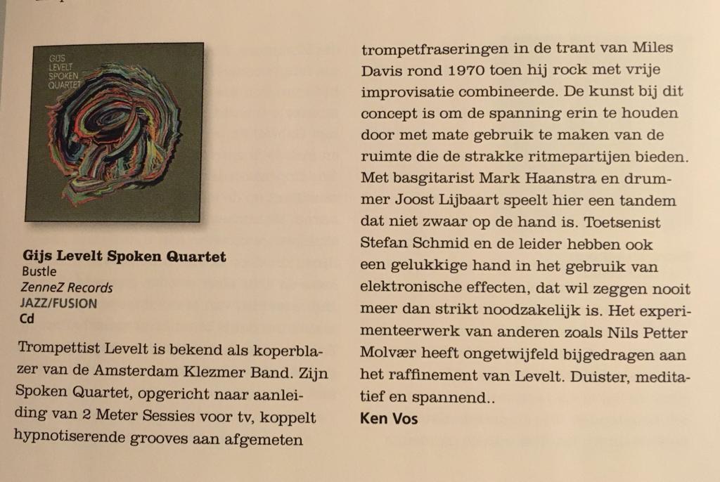 ‘Duister, meditatief en spannend.’

Fijne recensie van Ken Vos in Jazzism over BUSTLE van het Gijs Levelt Spoken Quartet.

Bestel je cd nu via Bandcamp en je hebt hem voor de kerst in huis! 🎄 

gijslevelt.bandcamp.com/album/bustle
