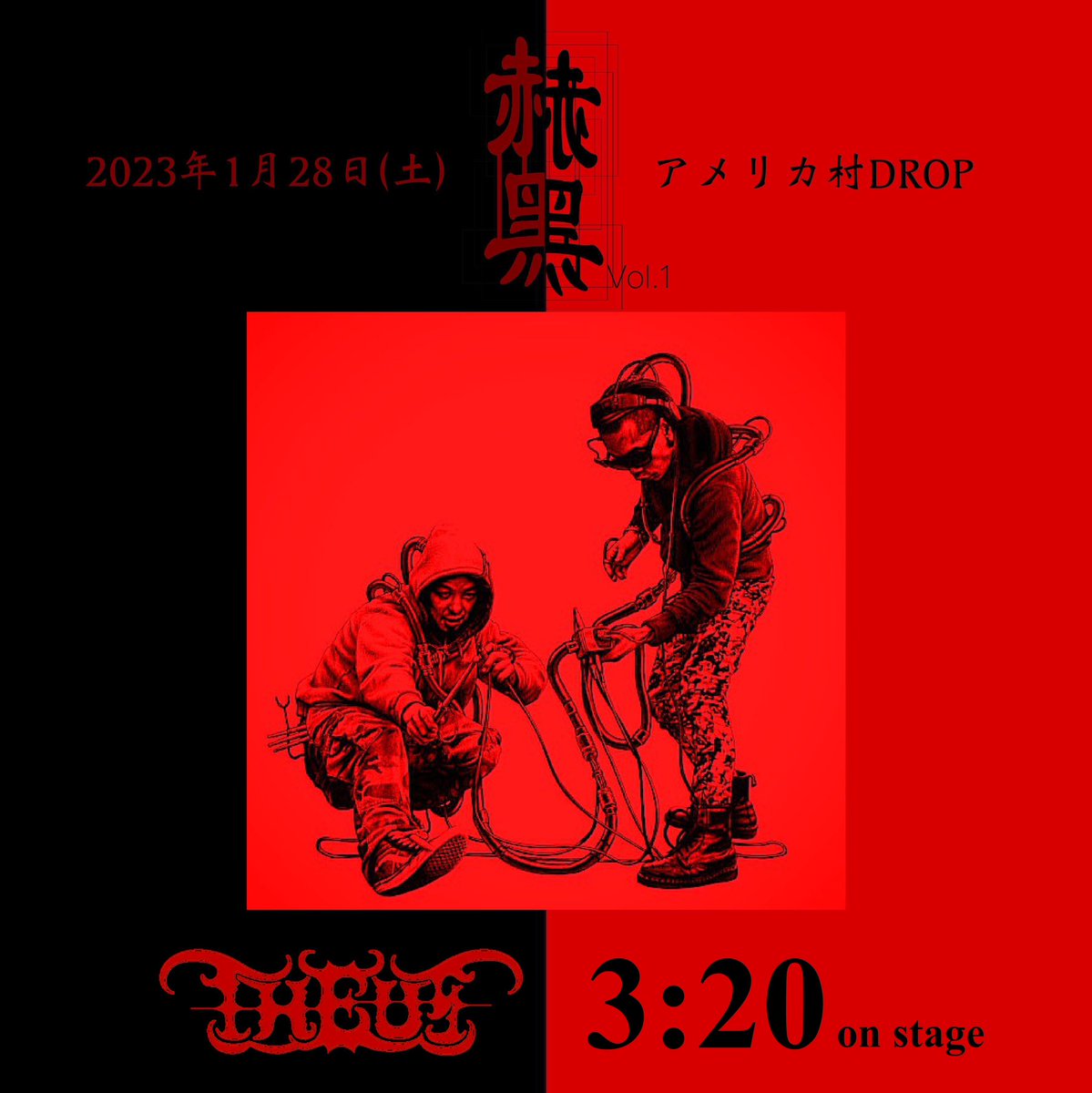 REDBLACKCULT's tweet photo. 🔴出演アーティスト紹介⚫️

2023,1,28 アメリカ村DROP

赫黑 Vol.1

[BAND]

THEUS
3:20- (35min set)

https://t.co/EDtYMOcpd0…

#赫黑 #REDBLACKCULT #THEUS https://t.co/URaKzi8Oqw