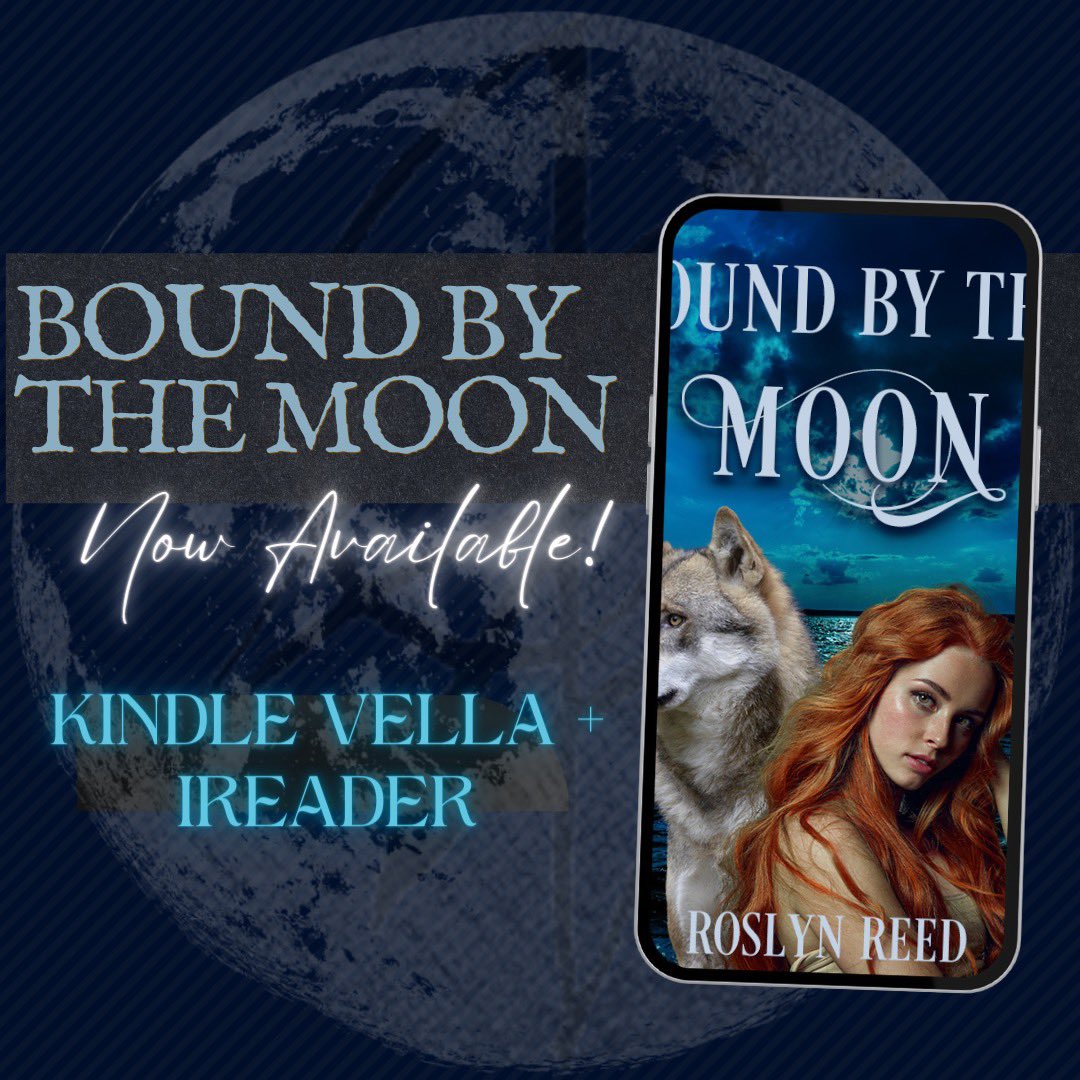 roslyn__reed's tweet photo. Re: this tweet โ> BOUND BY THE MOON ๐ is now available on #kindlevella and #ireader ๐ in my bio! https://t.co/62Dgk90Aql