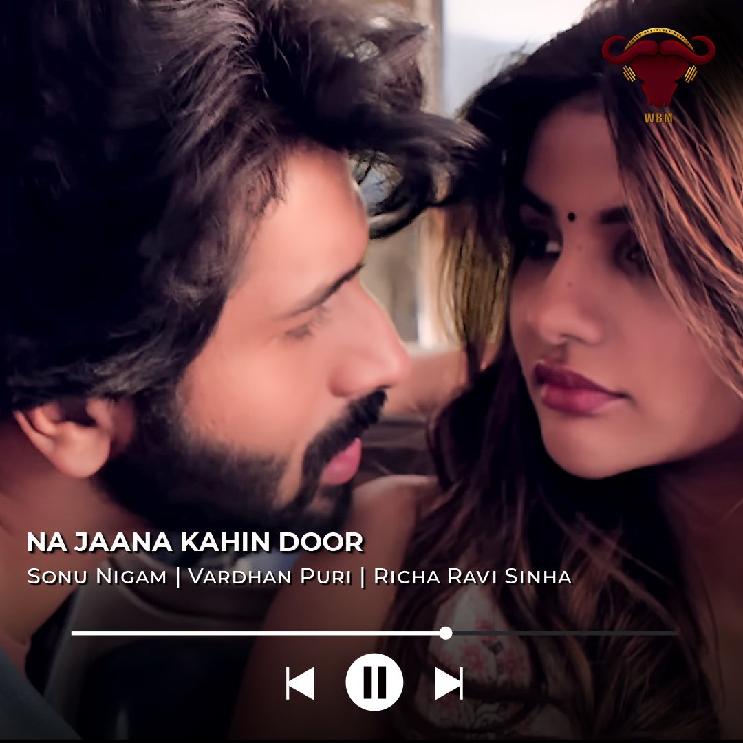 Whether it's a cozy morning or a dreamy night, #NaJaanaKahinDoor will always have a special place in your playlist don't you agree?

Listen now on your favorite OTT apps!

Watch the music video on @WildBuffaloesM YouTube channel,