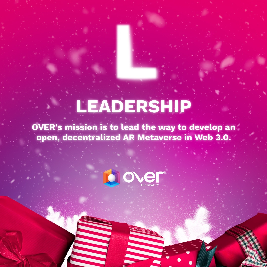 OVRtheReality's tweet image. 🥳 #OVERAlphabet

🎄Day 12
L = Leadership
🌀 OVER's mission is to lead the way to develop an open, decentralized, AR Metaverse in #Web3.

We aim to create it for you AND with you.

This also means recognizing leadership qualities within our community &amp;amp; allowing it to thrive.