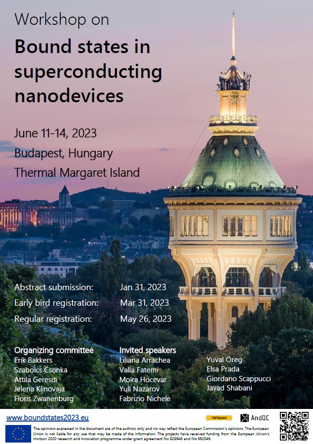It is our pleasure to announce the workshop Bound states 2023, which takes place in Budapest, 11-14 June 2023 with a focus on Andreev and Majorana bound states in nanodevices. Details, abstract submission at the website: boundstates2023.eu @TOPSQUAD2020 #conferences #AndQC