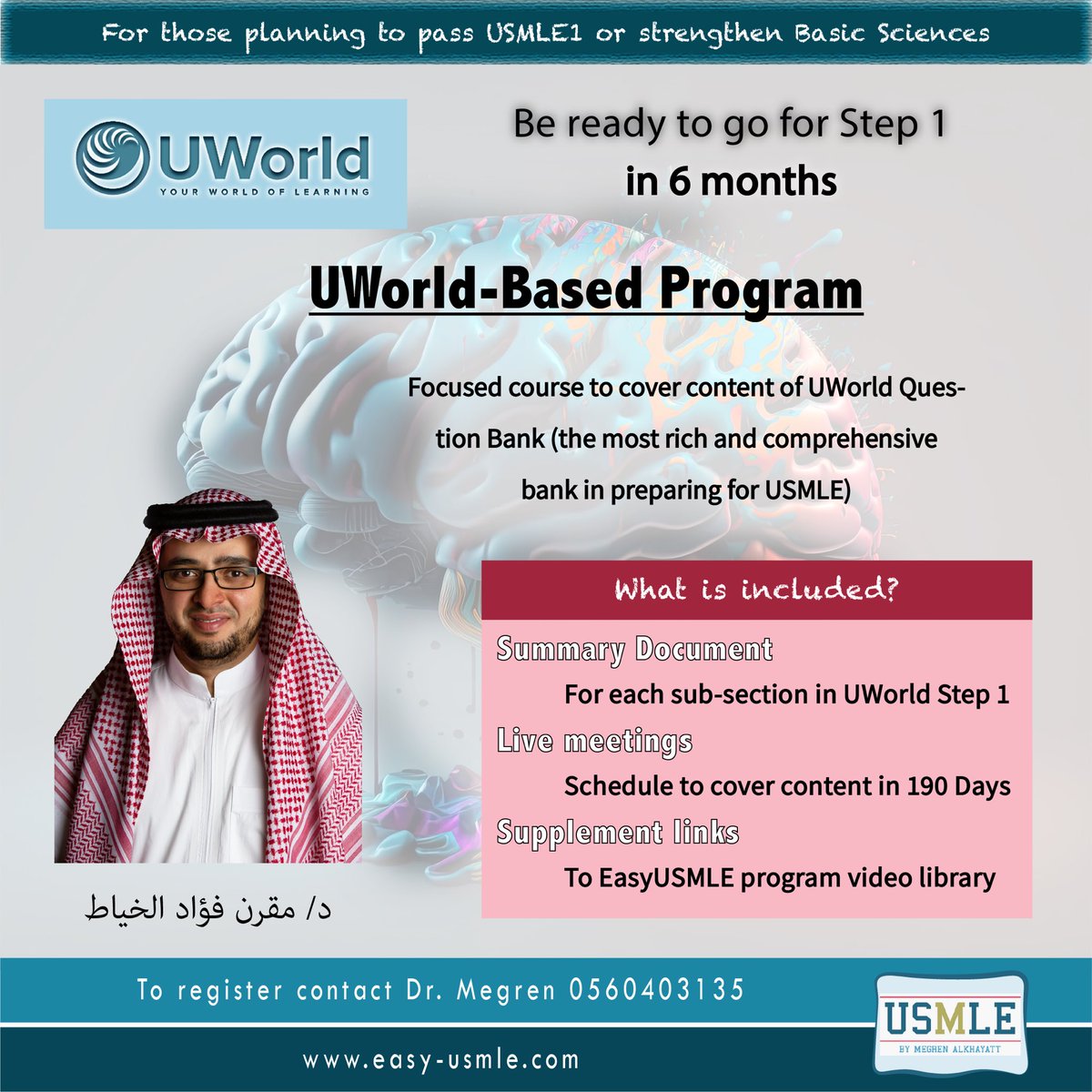 Physician or Medical student!

Uworld-Based program 
For USMLE Step 1 in 6 months

Comprehensive review for the most powerful QBank 
1- Live meetings 3/7
2- Summary document 

Contact 📲
0560403135
