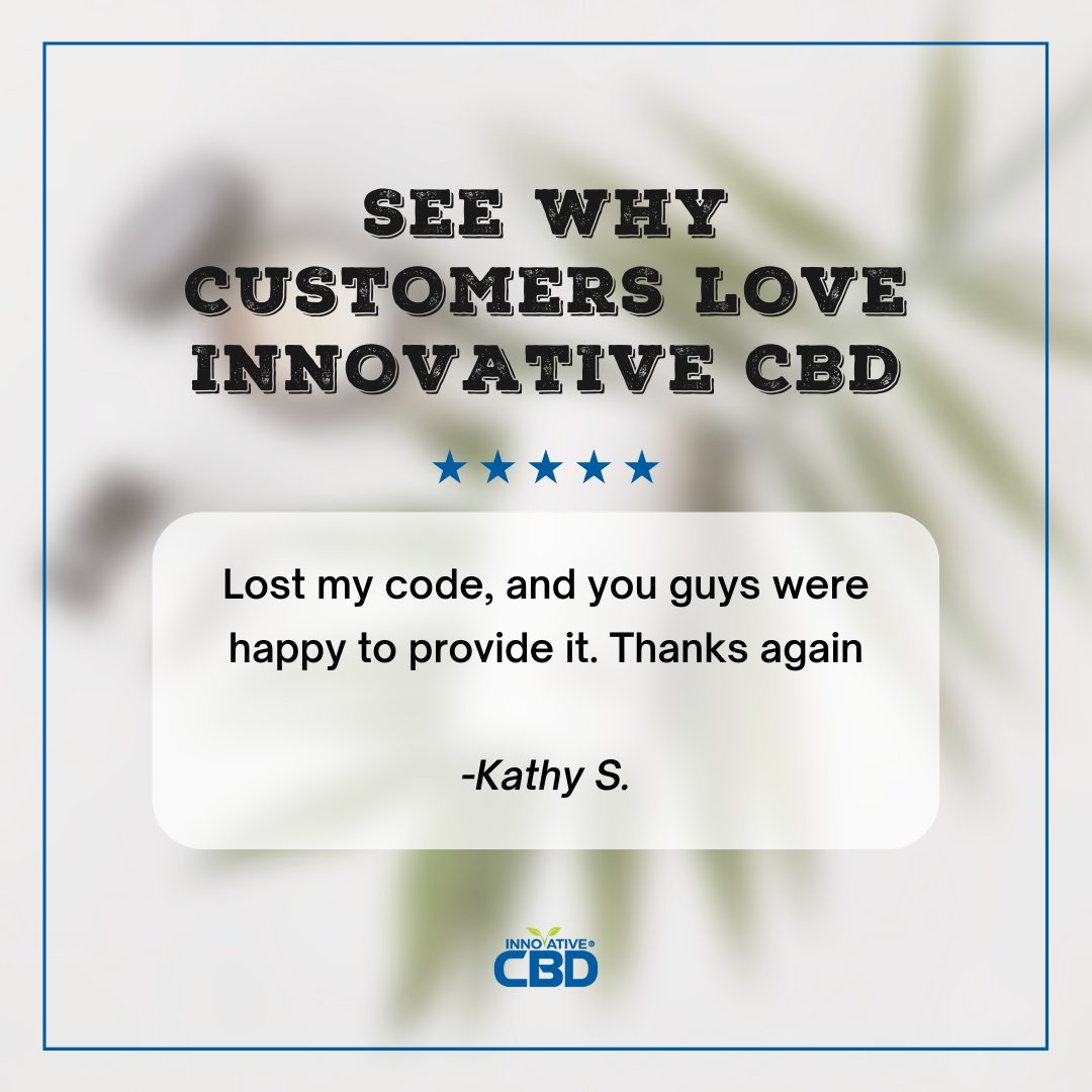CbdInnovative's tweet photo. Thanks, Kathy S., for your valuable review.💫

We are happy to serve you and wish to serve you in the future. Thanks again.✅
.
#innovativecbd #cbd #hempoil https://t.co/1OFdNpAibl