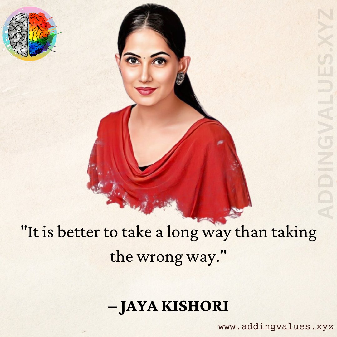 AddingValuesHQ's tweet image. &quot;It is better to take a long way than taking the wrong way.&quot;
-JAYA KISHORI @iamjayakishori

#MondayMotivation #MotivationalQuotes #AddingValues #BusinessIntelligence #mind #control