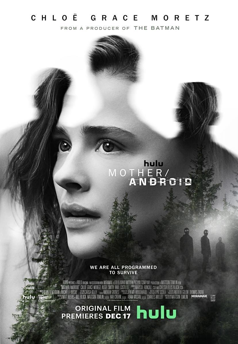 SalMarra927's tweet photo. Today marks a year since @mattsontomlin’s #MotherAndroid premiered on @hulu. Did not agree with critics on this one, I thought this was a VERY emotionally engaging film carried by @ChloeGMoretz and @itsAlgee’s FANTASTIC performances. Also CRIED at the end. Criminally underrated. https://t.co/D3hNh37NxC