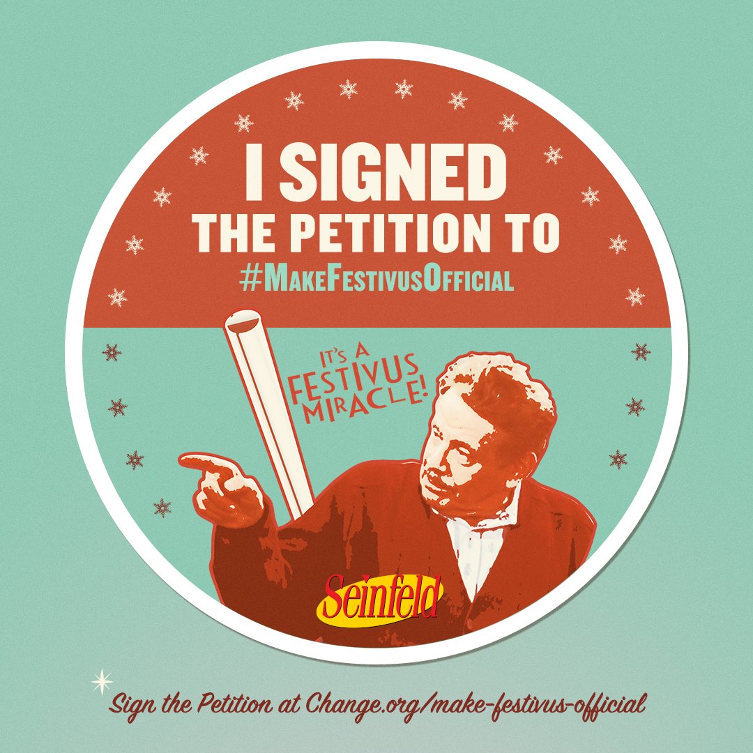 RT if you find tinsel distracting.

#MakeFestivusOfficial
Change.org/make-festivus-…