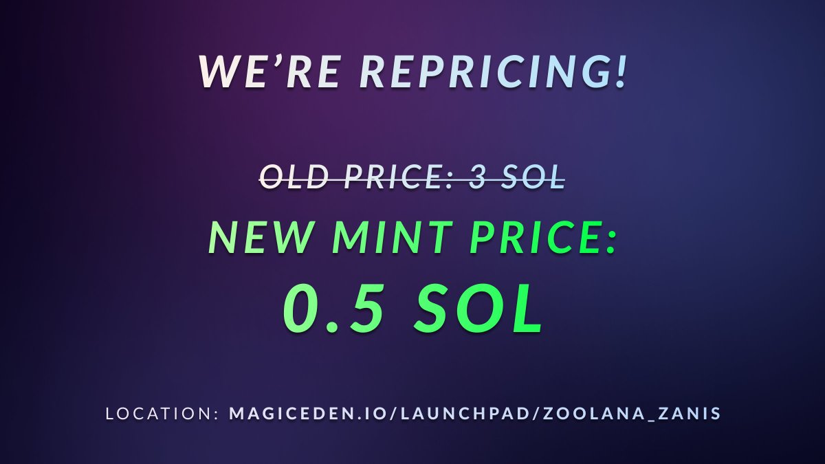 WE'RE REPRICING!

New mint price: 0.5 SOL 

LIVE NOW - magiceden.io/launchpad/zool…

What rarity will you get, anon? 👀