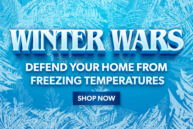 Winter Wars is here! Defend your home with up to 40% off Winterization items.

❄️ sprinklerwarehouse.com