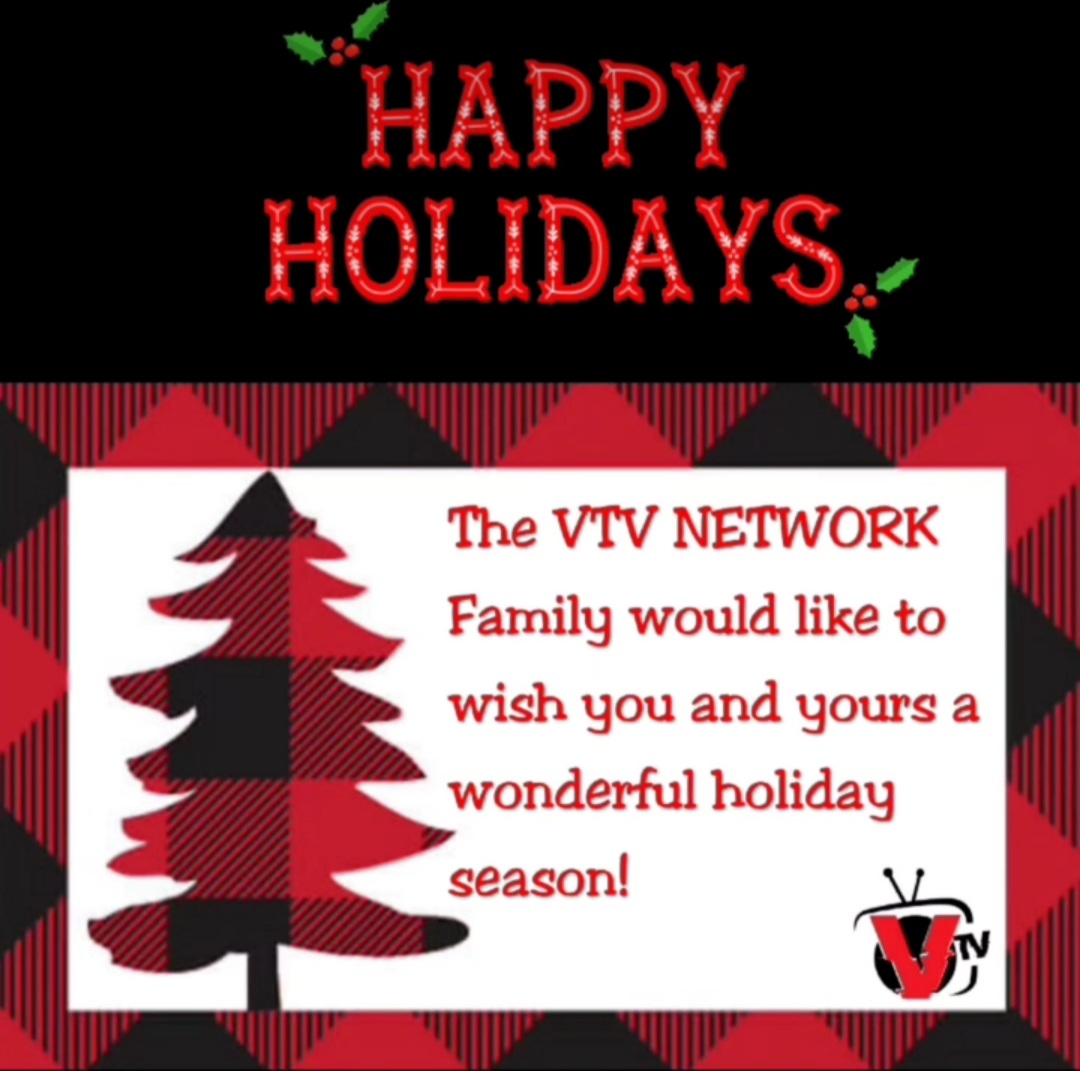 VTV NETWORK would like to thank you for your continued support. Our offices are now on hiatus for the holidays, however you will still be able to enjoy great programming at home or on the go with our mobile app for Apple &amp; Android! Have a blessed holiday &amp; a Happy New Year!