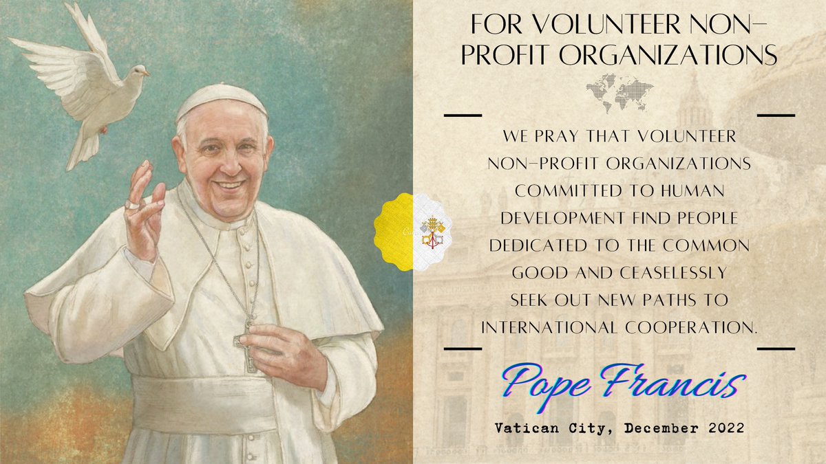 In December, let us #PrayTogether with @Pontifex for volunteer non-profit organizations. #PopesPrayerIntention