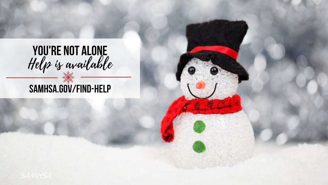 samhsagov's tweet photo. #Holidays can be tough. No matter what problems or type of stress you’re dealing with, if you need support, help is available for mental health and substance use. https://t.co/IBDfkSydCc https://t.co/od0MBYusjv