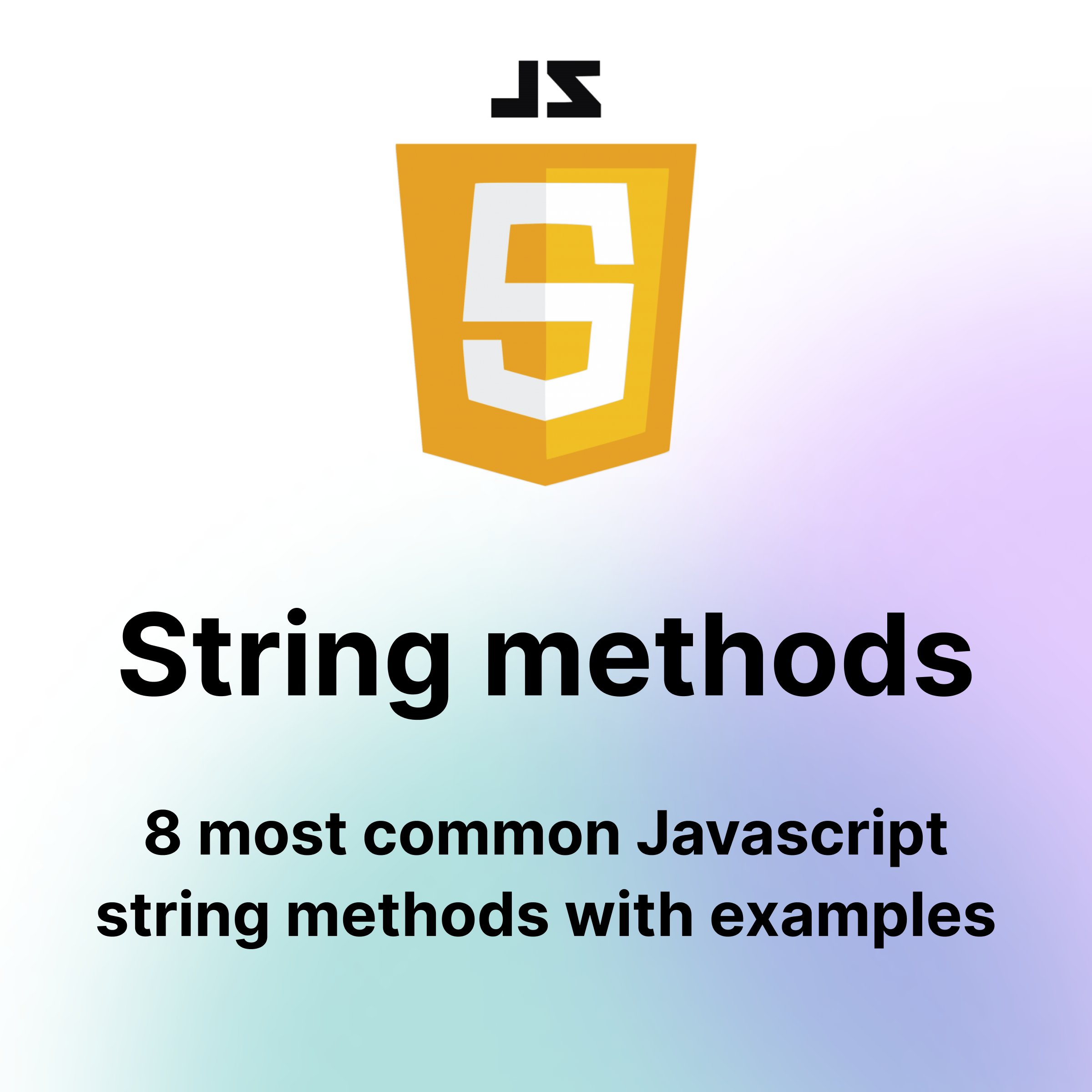 Str methods. String methods js.