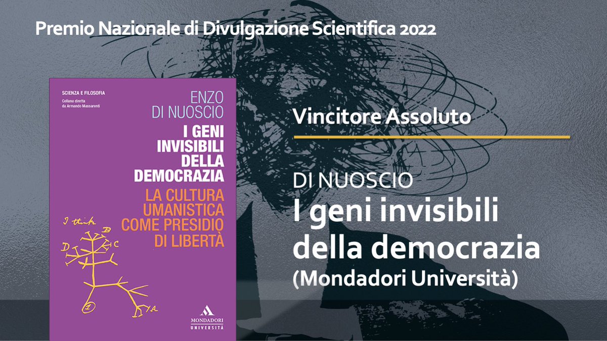 🏆 📣 #Premio2022 #VincitoreAssoluto I “geni invisibili” della democrazia scritto da Vincenzo di Nuoscio edito da <a href="/Mondadori/">Mondadori</a>, argomento vincitore della decima edizione del Premio Nazionale di Divulgazione Scientifica 2022.
#MainPartner <a href="/CNRsocial_/">CNR Consiglio Nazionale delle Ricerche</a> e @GruppoBPER_PR