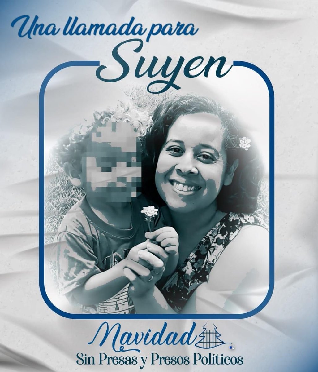 Suyen lleva encarcelada injustamente +1.5 años. En todo este tiempo de secuestro no ha podido comunicarse con su hijo. Esta navidad estará alejada de él y su familia.  Es tortura la incomunicación de las personas presas políticas con sus hijos e hijas. #UnaLlamadaParaSuyen