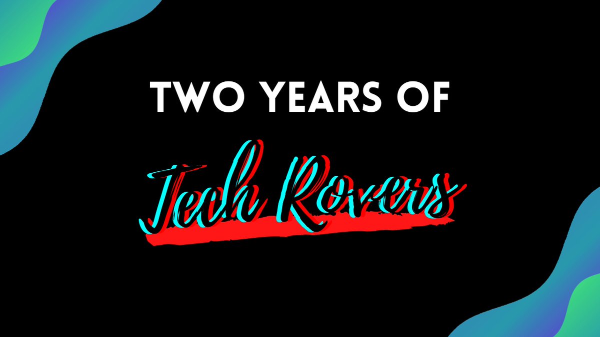 techroversYT's tweet image. TWO YEARS OF TECH ROVERS... 
youtube.com/watch?v=BUOIjx…