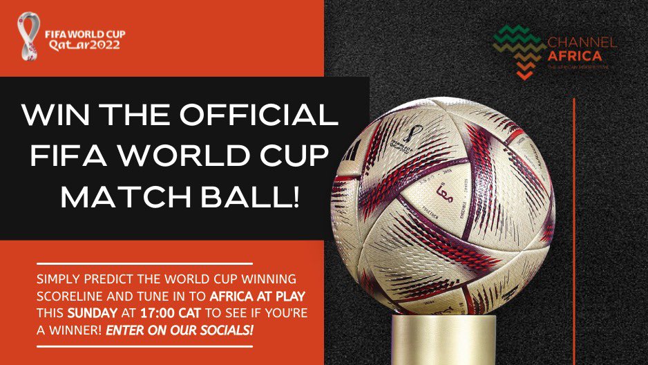 Stand a chance to win Al Hilm, the official #FIFAWorldCup final ball! Simply predict the score between Argentina 🇦🇷 and France 🇫🇷. Comment, like & share this with your prediction on all our @channelafrica1 social platforms. Twitter | Facebook | Instagram #AfricaAtPlay 🎧