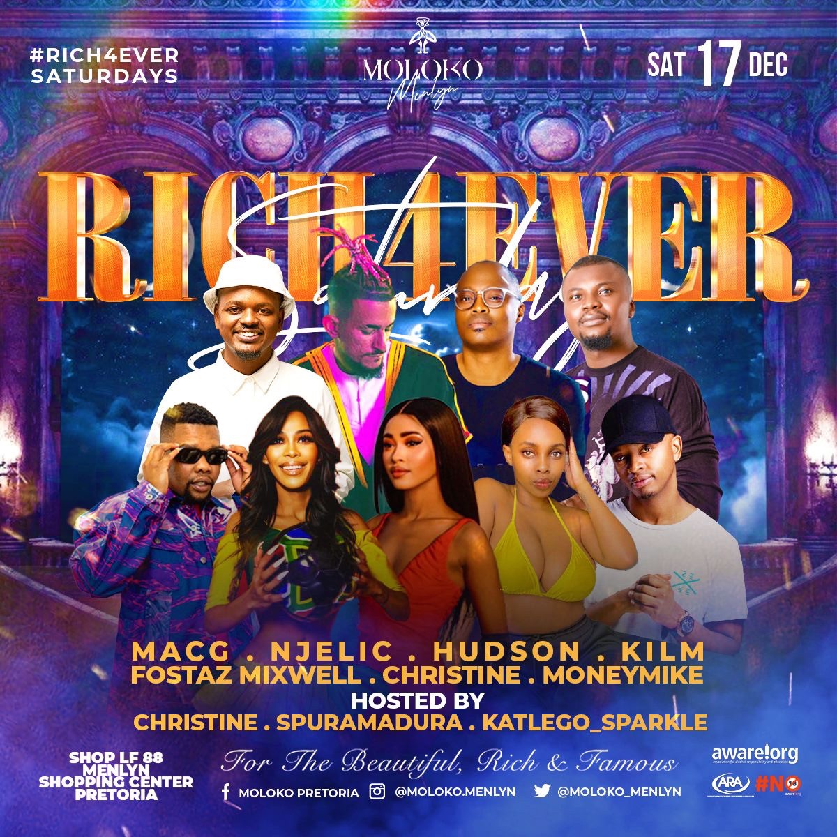 #RichForEverSaturdays presents  

@Macgunleashed
<a href="/sbokhuzy/">SBOKHUZY 🇿🇦</a>
@deejayhudson
@njelic_sa
@djyeankeyz
@poizondj
@kilmpopo_za
@fistazmixwell

DOORS OPEN @ 23:00 |

#MololoMenlyn #MolokoRocks #MolokoVibes #MolokoForEver