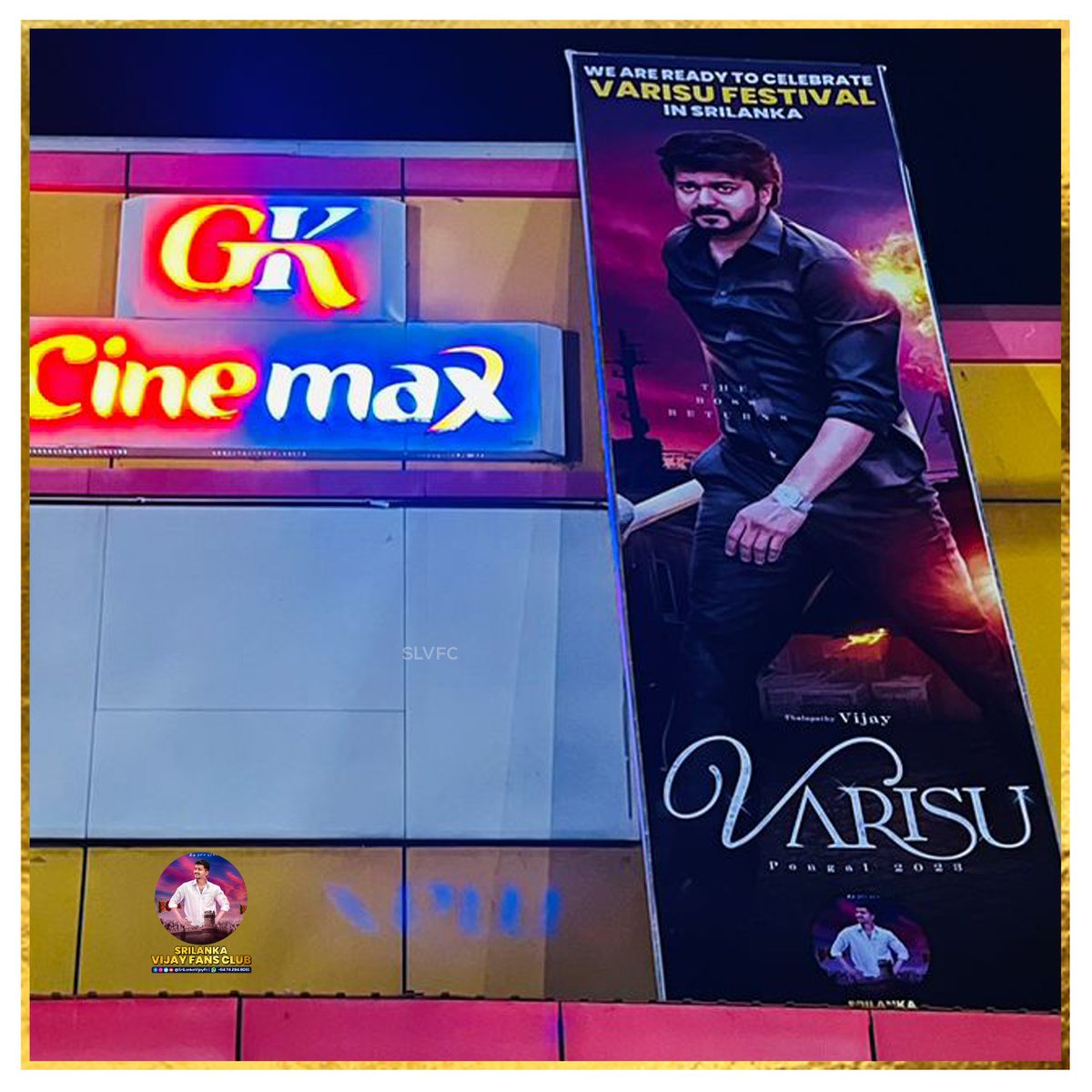 SriLankaVijayFc's tweet photo. Here comes our next Celebration 😉

Varisu banner placed at GK Cinemax , Kalmunai  🔥❤️

Celebrations getting bigger and better 👊

Await for more updates 🔜💥🇱🇰
#Varisu @actorvijay @Jagadishbliss
#VarisuFestInSriLanka @MusicThaman https://t.co/F6pvPqKBuS