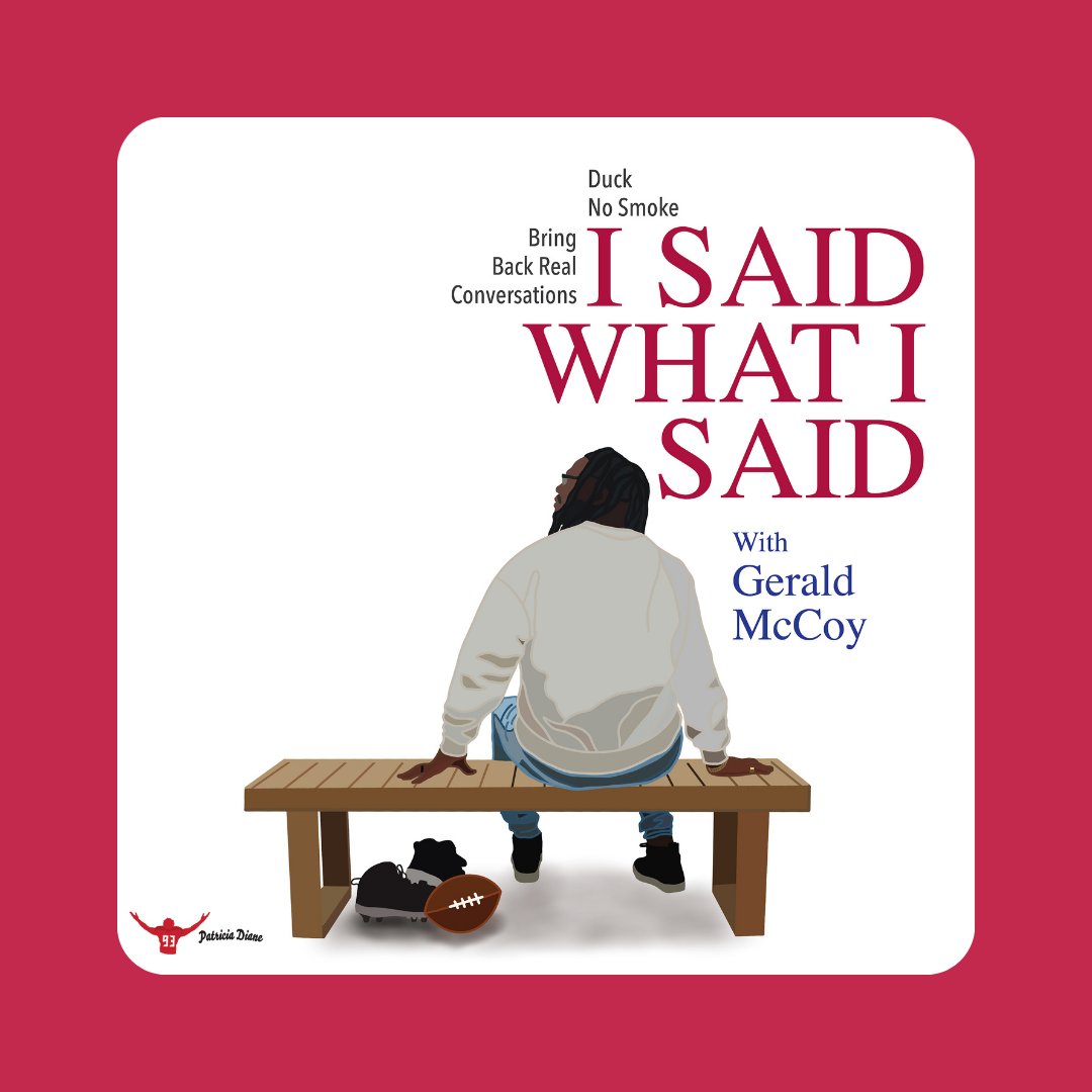 I Said What I Said With Gerald McCoy tweet media