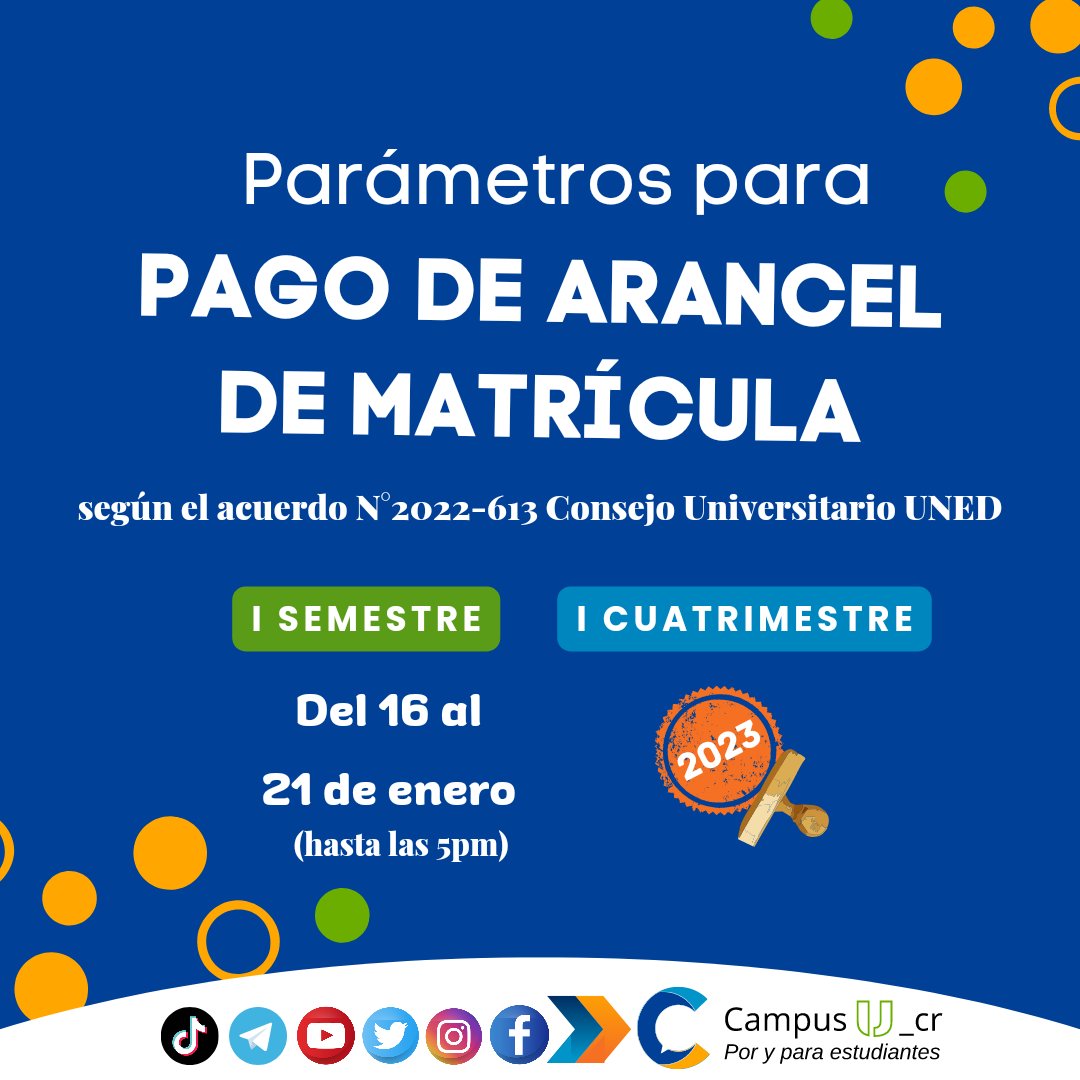 CampusU_cr's tweet photo. 🛑Última hora se mantienen los costos de aranceles para el 2023, entonces los costos del arancel de  matrícula según las medidas de apoyo económico  son los siguientes 👇(tomado de publicación de la UNED del 6 de setiembre del 2022 https://t.co/fAdhN1NgNd https://t.co/UrI23zznKl