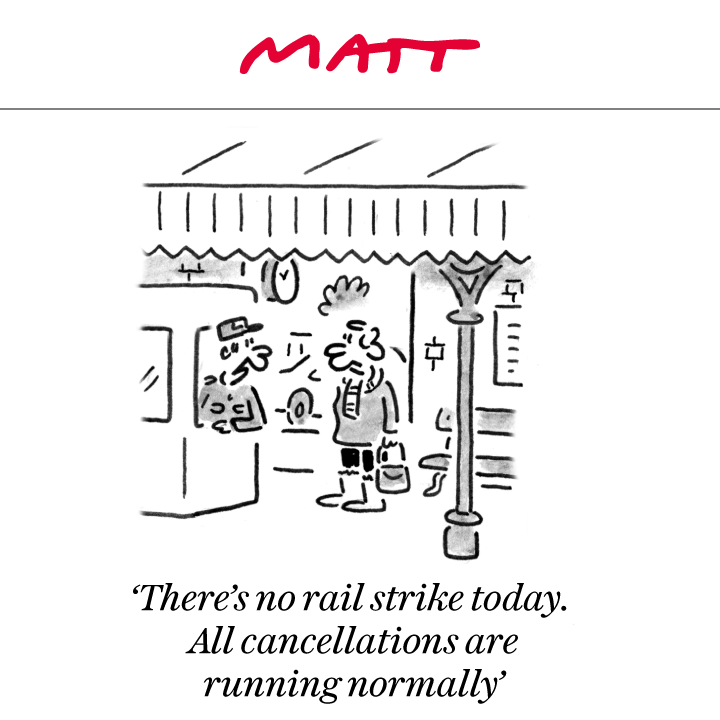 'There's no rail strike today. All cancellations are running normally.'⁠
⁠
My latest cartoon for tomorrow's <a href="/Telegraph/">The Telegraph</a> 

Subscribe to my weekly newsletter to receive my unseen cartoons: telegraph.co.uk/premium/matt/?…
